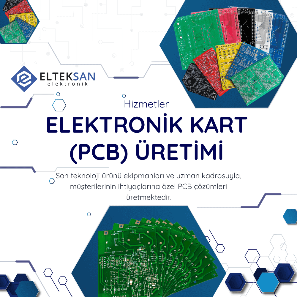 Elektronik Kart (PCB) Üretimi